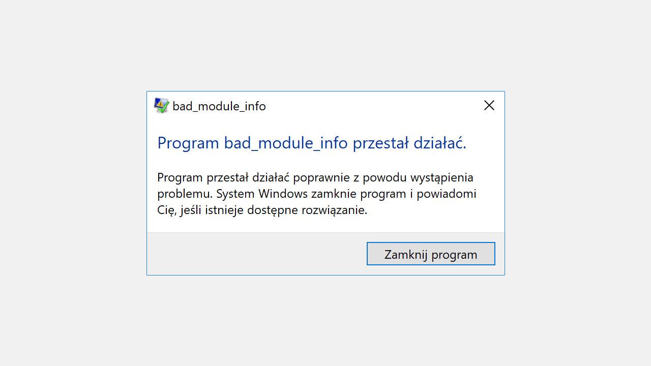Как исправить ошибку Bad_Module_Info в Windows 10