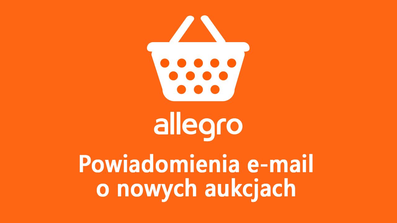 Allegro - уведомления о новых аукционах