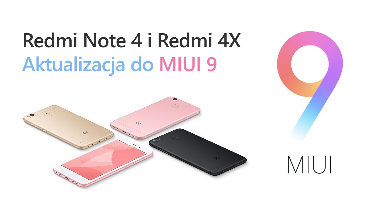 Обновить Redmi Note 4 и Redmi 4X до MIUI 9