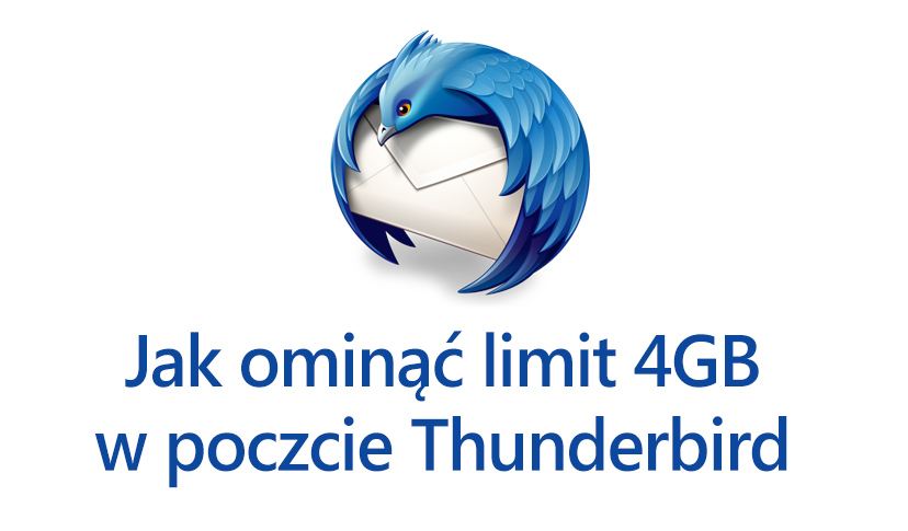 Как обойти ограничение 4 ГБ в Thunderbird