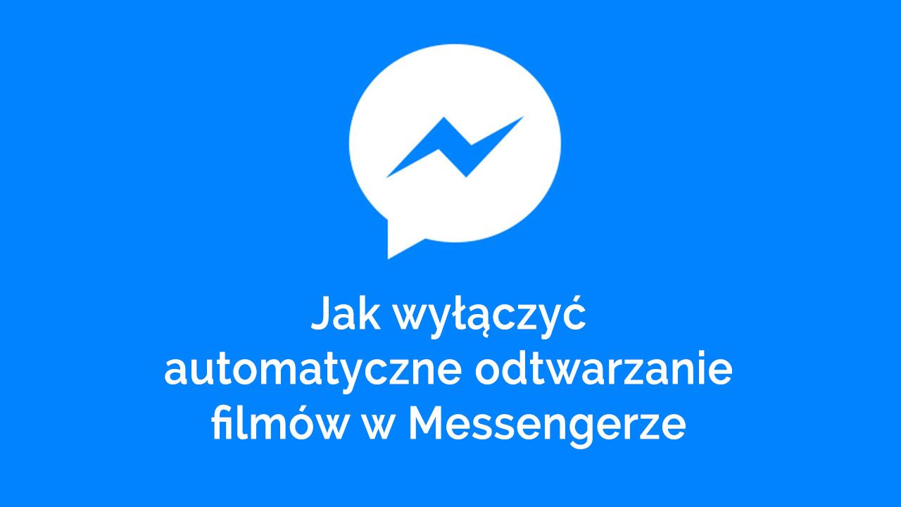 Messenger - как отключить автоматическое воспроизведение видео