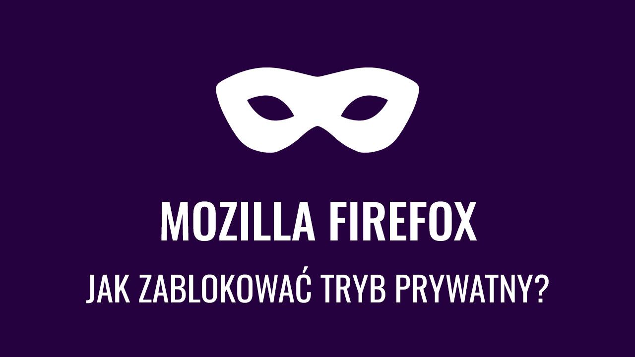 Как отключить частный режим в Firefox