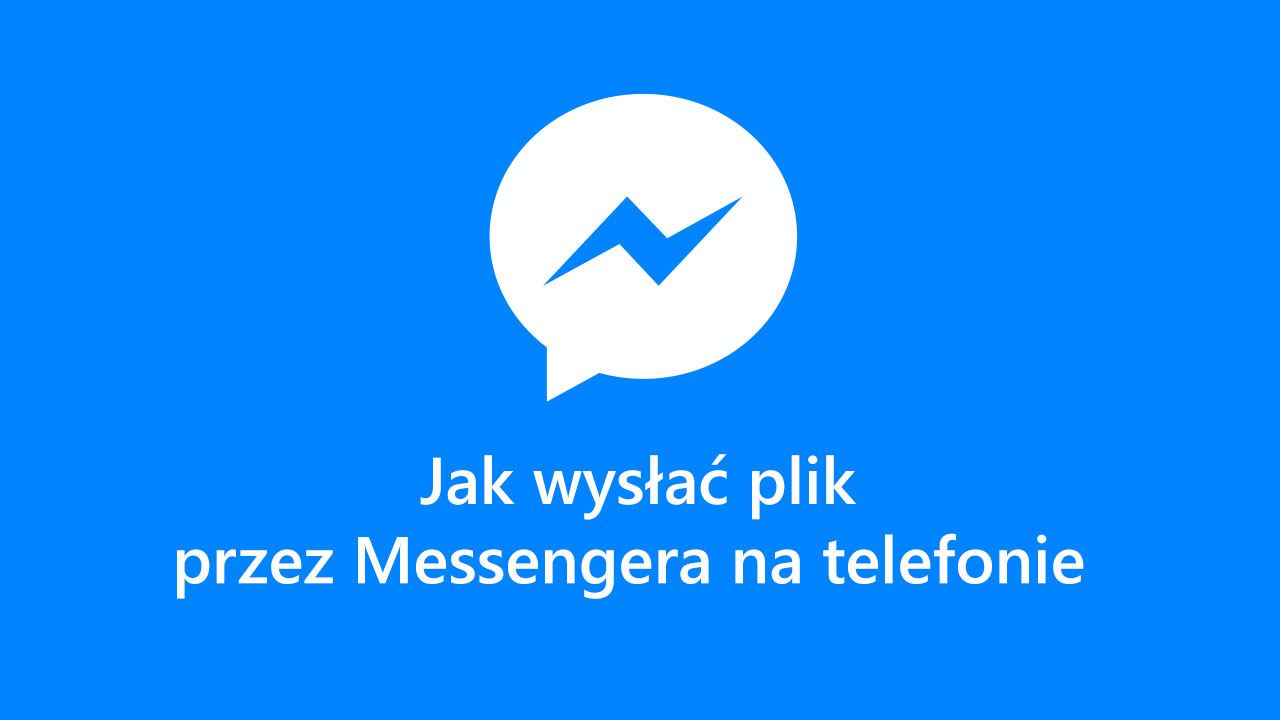 Отправка файлов с помощью Messenger на ваш телефон
