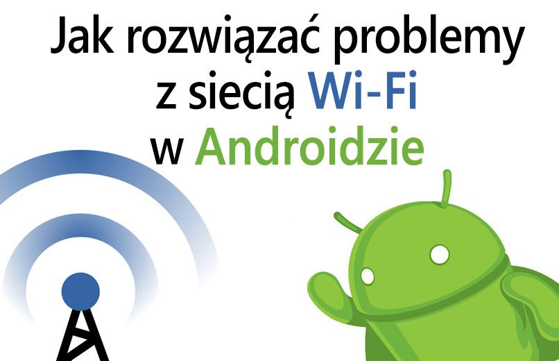 Решите проблемы Wi-Fi в Android