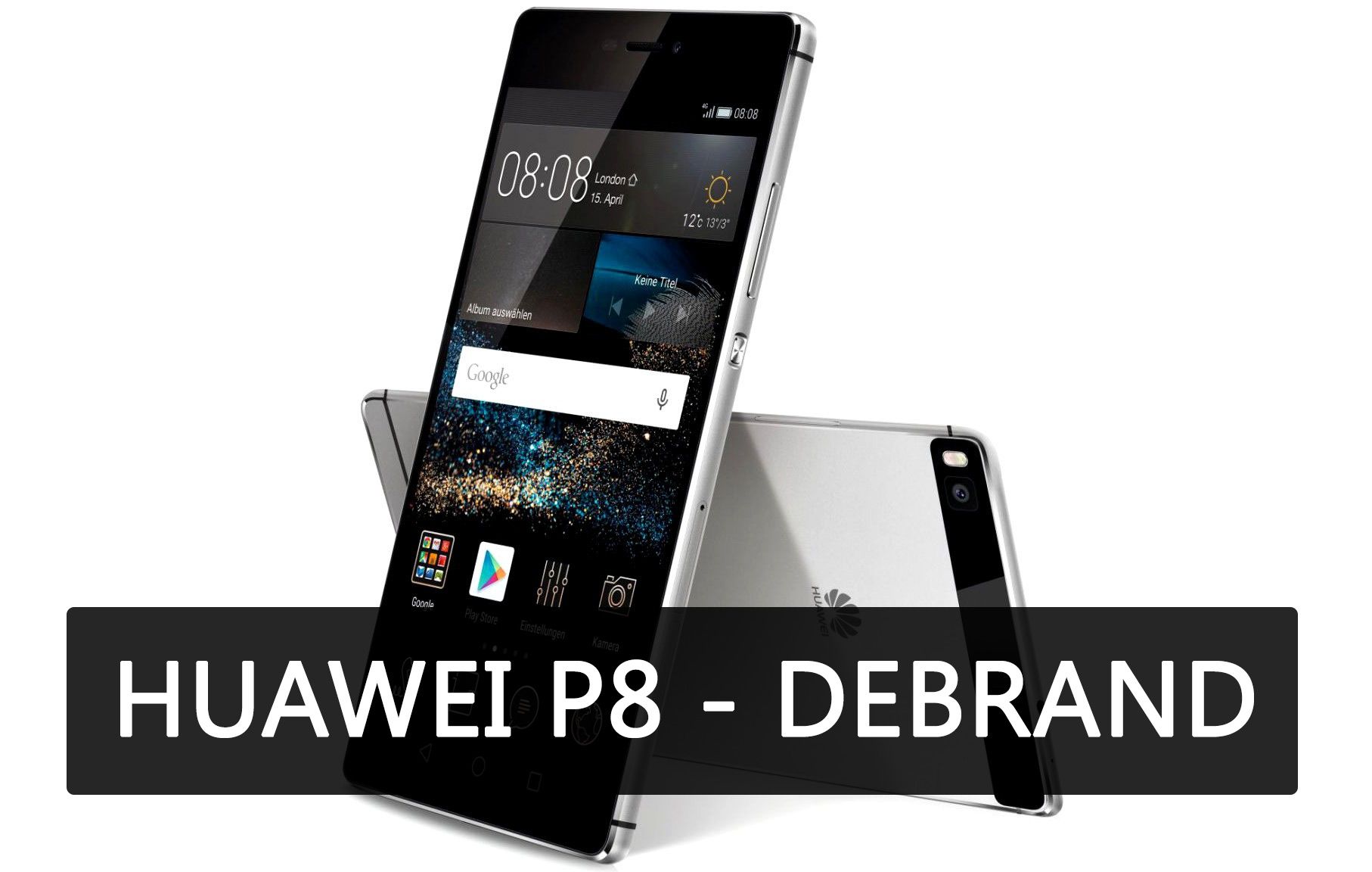 Huawei P8 - как сделать дебренд