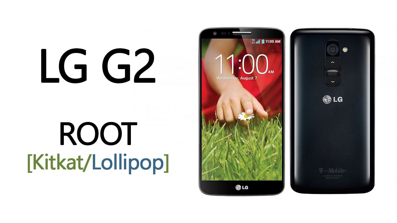 LG G2 - корень на Android Lollipop