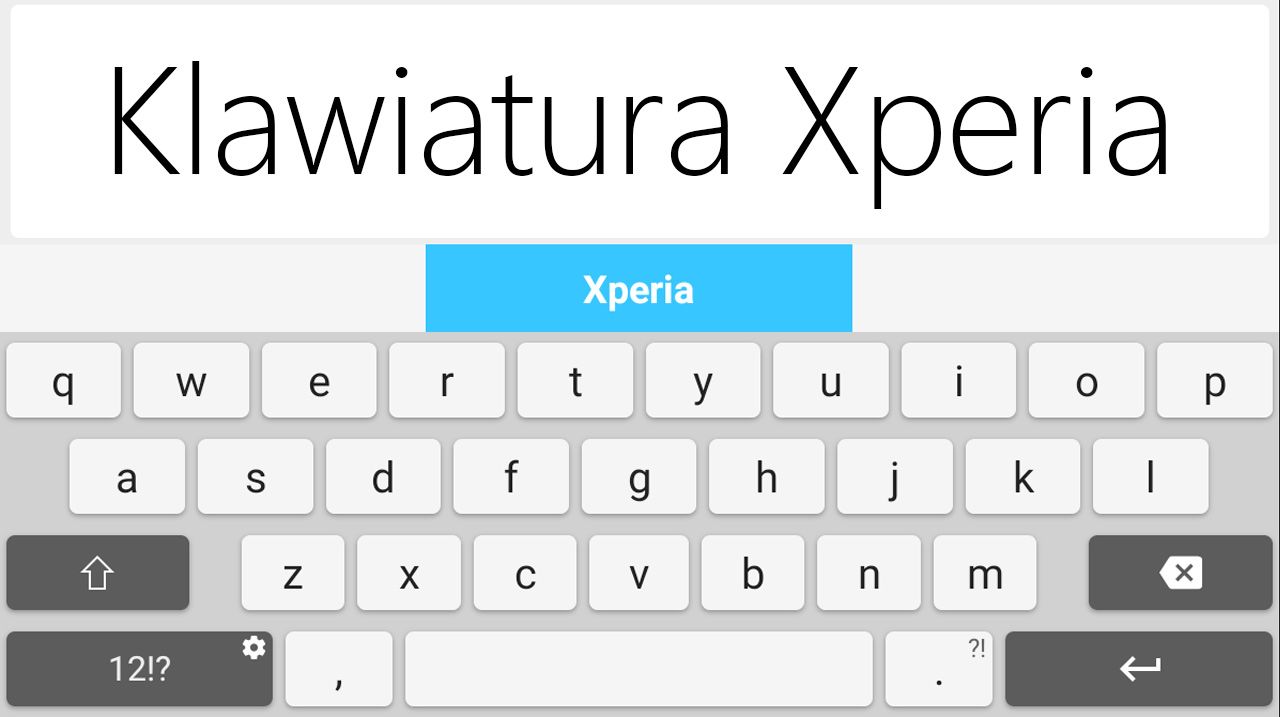 Клавиатура Xperia для каждого Android