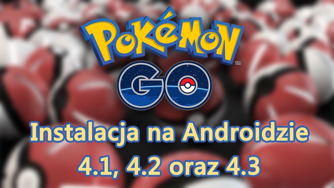Pokemon GO - как установить на старый Android