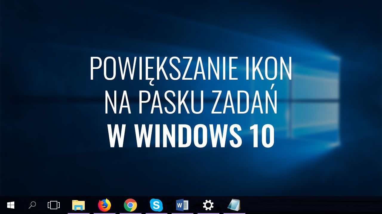 Увеличить значки на панели задач в Windows 10
