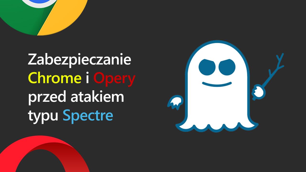 Защита Chrome и Opera путем изоляции сайта от Spectre