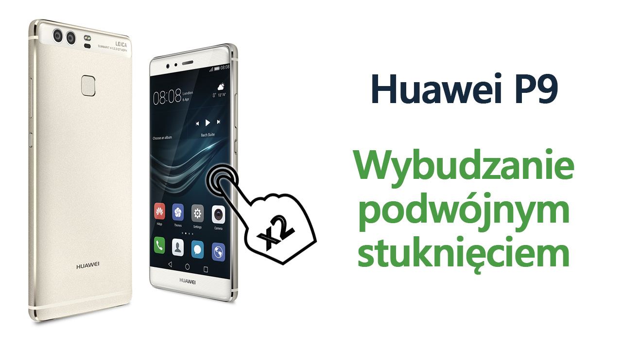Huawei P9 - просыпается с краном экрана