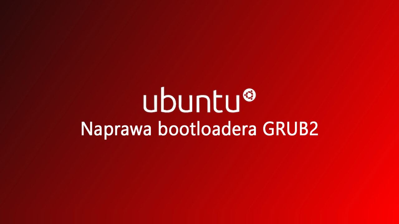 Ubuntu не запускается. Как отремонтировать GRUB?