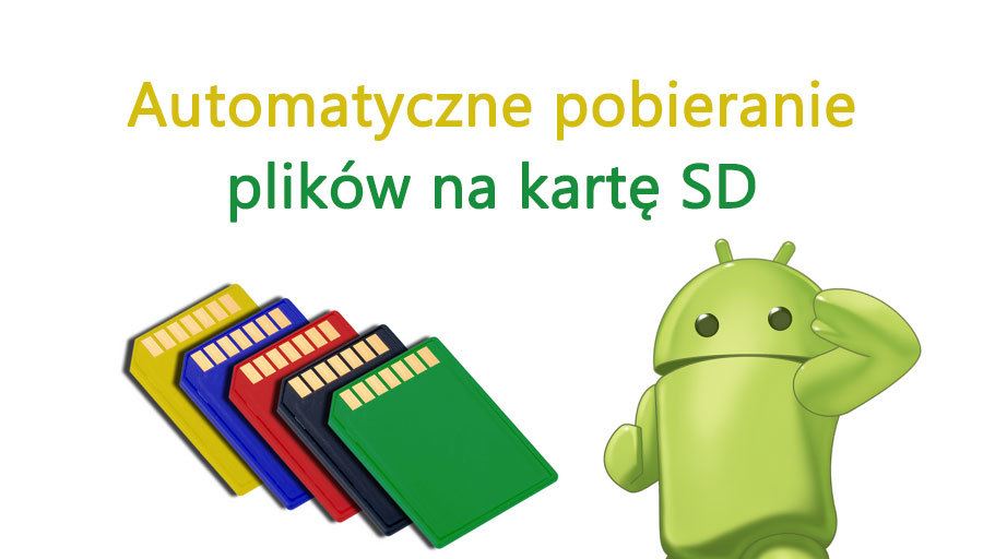 Автоматическая загрузка файлов на SD-карту в Android