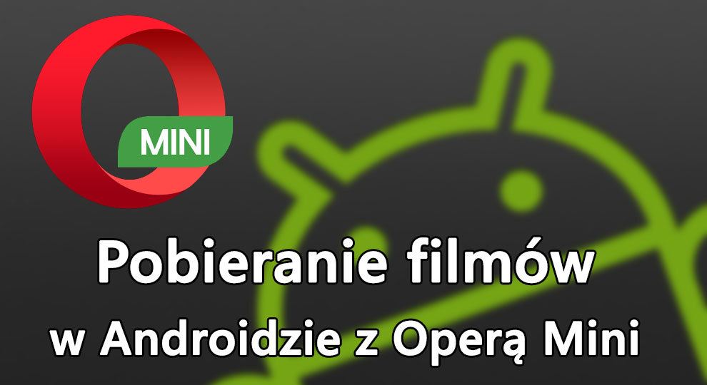 Opera Mini - как скачать видео с любого сайта