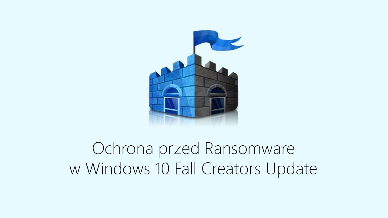Защита от Ransomware в Windows 10