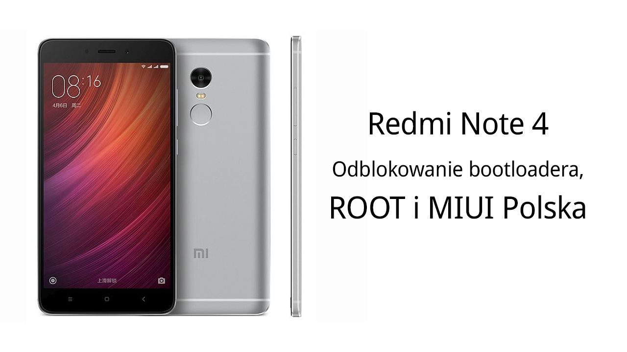 Redmi Note 4 - разблокировка загрузчика, установка MIUI Polska и ROOT